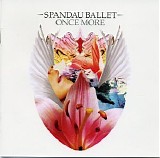 Spandau Ballet - Once More