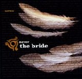 Never The Bride - Surprise