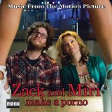 Various artists - Zack and Miri Make a Porno: Music from the Motion Picture