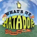 Various Artists - Matador - What's Up Matador