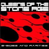 Queens Of The Stone Age - B-Sides and Rarities