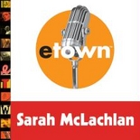 Sarah McLachlan - Live from etown: 2006 Christmas Special