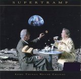 Supertramp - Some Things Never Change