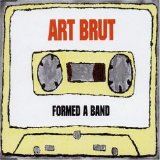 Art Brut - Art Brut