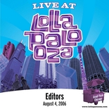 Editors - Live at Lollapalooza 2006: Editors