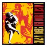 Guns N' Roses - Use Your Illusion I