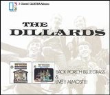 The Dillards - Back Porch Bluegrass/ Live!!! Almost!!!