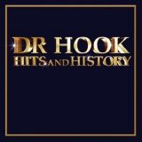 Dr. Hook - Hits and History: +DVD CD1