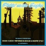 Nashville Super Pickers - Pickin' on the Eagles