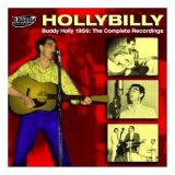 Buddy Holly (14) - Hollybilly: Buddy Holly 1956 - The Complete Recordings