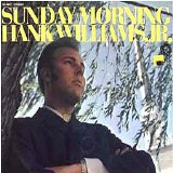 Hank Williams Jr. - Sunday Morning