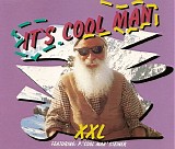 XXL feat. P 'cool man' Steiner - It's Cool Man