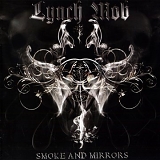 Lynch Mob - Smoke And Mirrors