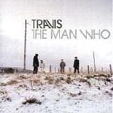 Travis - The Man Who