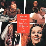 Ainbusk Singers - Från När till fjärran (Live)