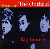 The Outfield - Big Innings: Best of The Outfield