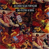 Zucchero - Oro Incenso & Birra