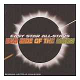 Easy Star All-Stars - Dub Side of the Moon