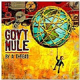 Gov't Mule - By A Thread