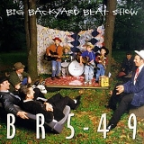 BR5-49 - Big Backyard Beat Show