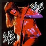 Pat Travers Band - Live! Go For What You Know