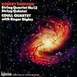 Coull Quartet with Roger Bigley - String Quartet No. 12, String Quintet No. 1