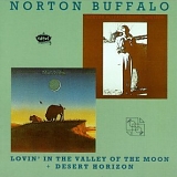 Norton Buffalo - Lovin' In The Valley Of The Moon + Desert Horizon