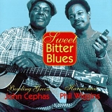 Cephas & Wiggins - Sweet Bitter Blues
