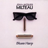 Jean-Jacques Milteau - Blues Harp