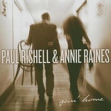 Paul Rishell & Annie Raines - Goin' Home