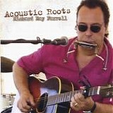 Richard Ray Farrell - Acoustic Roots