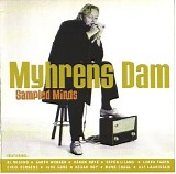 Myhrens Dam - Sampled Minds