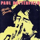 Paul Butterfield - North South