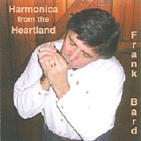 Frank Bard - Harmonica in the Heartland