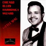 Little Mac - Chicago Blues Harmonica Wizard