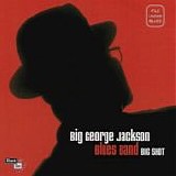 Big George Jackson - Big Shot