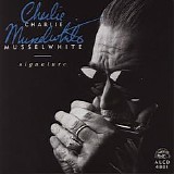 Charlie Musselwhite - Signature