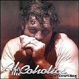 Al & The Coholics - Goin' Down Slow