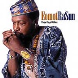 Eomot Rasun - Three Days Walkin'