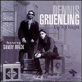 Dennis Gruenling - Up All Night