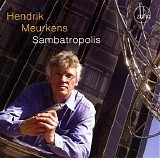 Hendrik Meurkens - Sambatropolis
