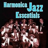 Various artists - Harmonica Jazz essentials