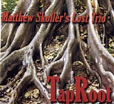 The Matthew Skoller Band - Tap Root
