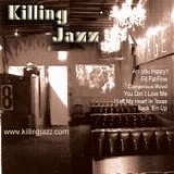 Killing Jazz - Killing Jazz