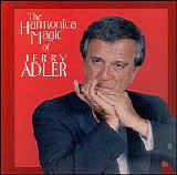 Jerry Adler - Harmonica Magic of Jerry Adler