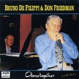 Bruno De Filippi - Alone Together with Don Friedman