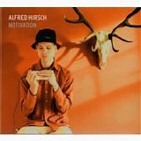Alfred Hirsch - Motivation