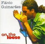 Flavio Guimarães - On The Loose