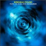 Brendan Power - Brendan Power Plays the Music from Riverdance