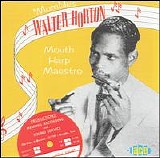 Big Walter Horton - Mouth Harp Maestro